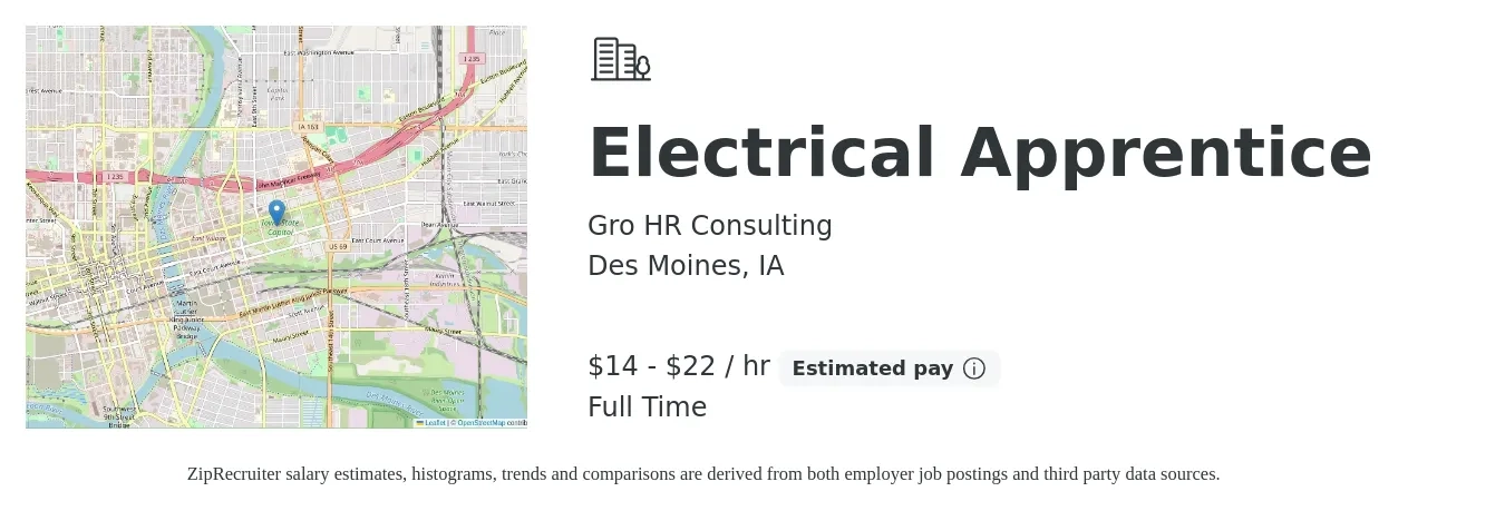 Gro HR Consulting job posting for a Electrical Apprentice in Des Moines, IA with a salary of $15 to $23 Hourly with a map of Des Moines location.