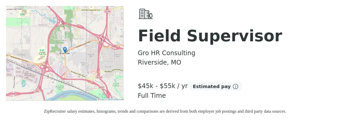 Gro HR Consulting job posting for a Field Supervisor in Riverside, MO with a salary of $45,000 to $55,000 Yearly with a map of Riverside location.