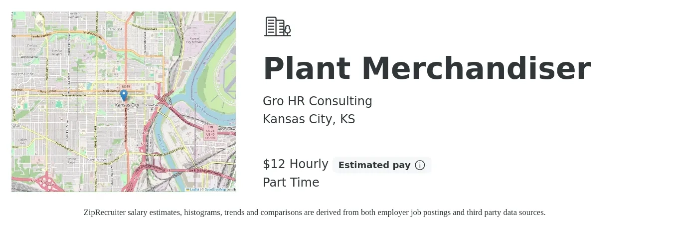 Gro HR Consulting job posting for a Plant Merchandiser in Kansas City, KS with a salary of $13 Hourly with a map of Kansas City location.