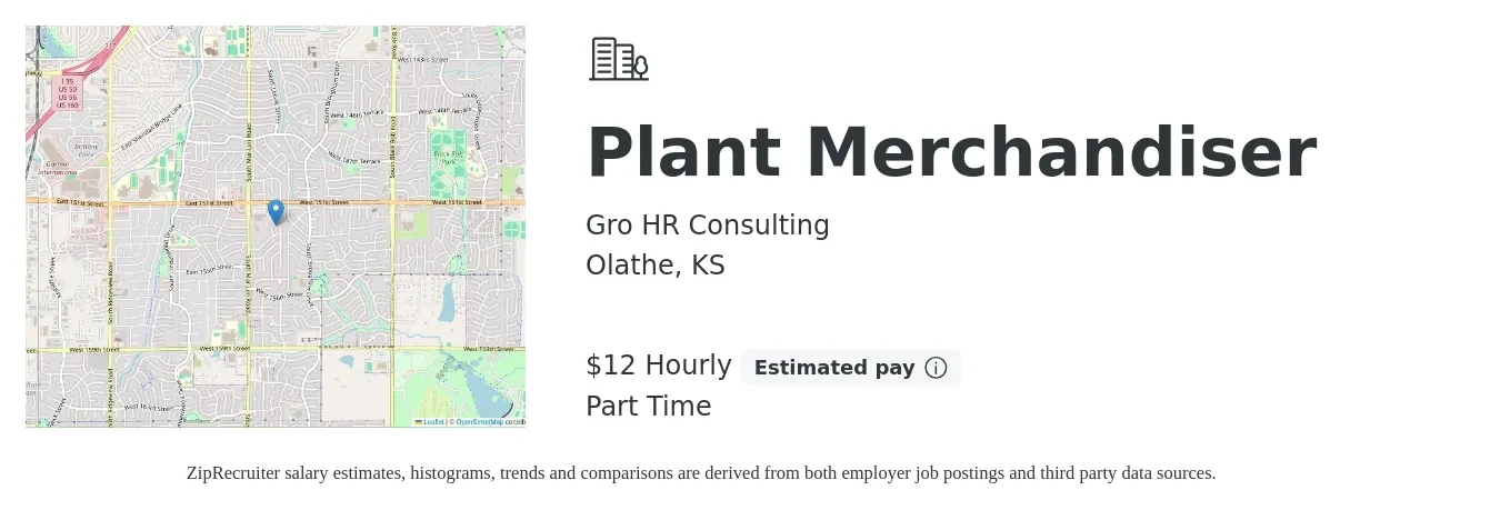 Gro HR Consulting job posting for a Plant Merchandiser in Olathe, KS with a salary of $13 Hourly with a map of Olathe location.