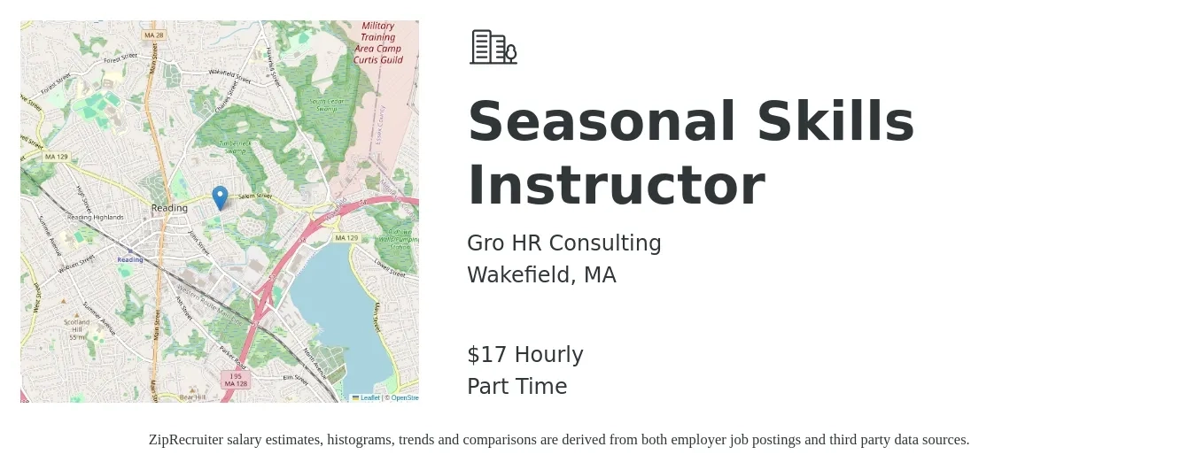 Gro HR Consulting job posting for a Seasonal Skills Instructor in Wakefield, MA with a salary of $18 Hourly with a map of Wakefield location.