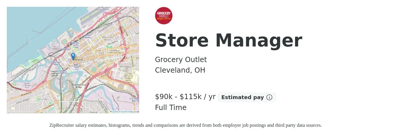 Grocery Outlet job posting for a Store Manager in Cleveland, OH with a salary of $90,000 to $115,000 Yearly with a map of Cleveland location.