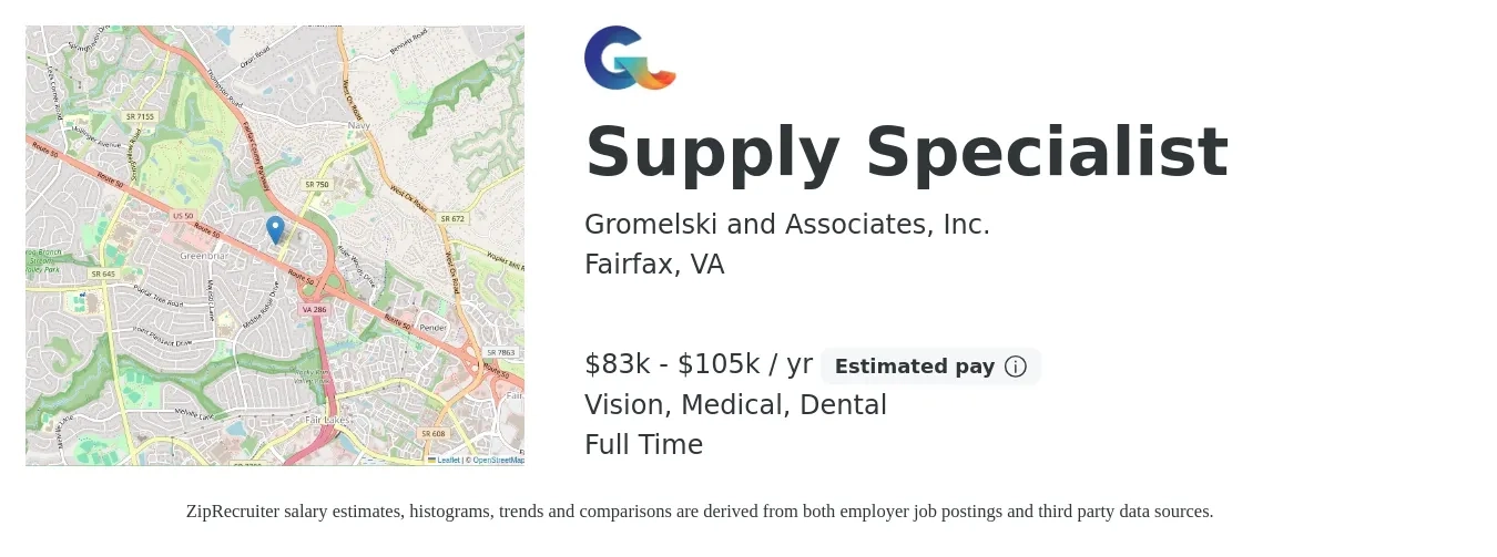 Gromelski and Associates, Inc. job posting for a Supply Specialist in Fairfax, VA with a salary of $83,000 to $105,000 Yearly and benefits including dental, life_insurance, medical, retirement, and vision with a map of Fairfax location.