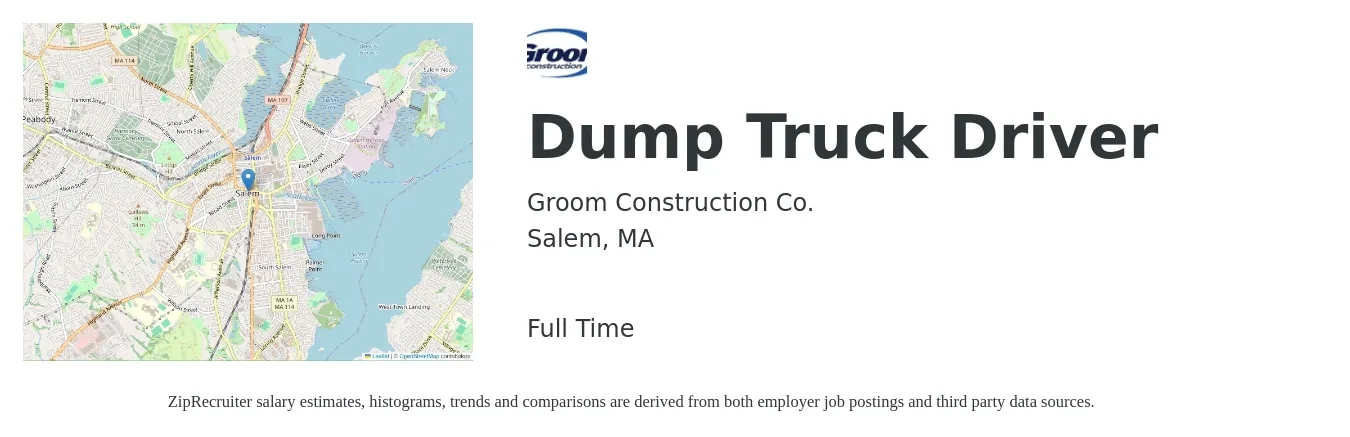 Groom Construction Co. job posting for a Dump Truck Driver in Salem, MA with a salary of $22 to $28 Hourly with a map of Salem location.