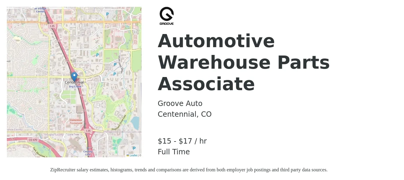 Groove Auto job posting for a Automotive Warehouse Parts Associate in Centennial, CO with a salary of $16 to $18 Hourly with a map of Centennial location.