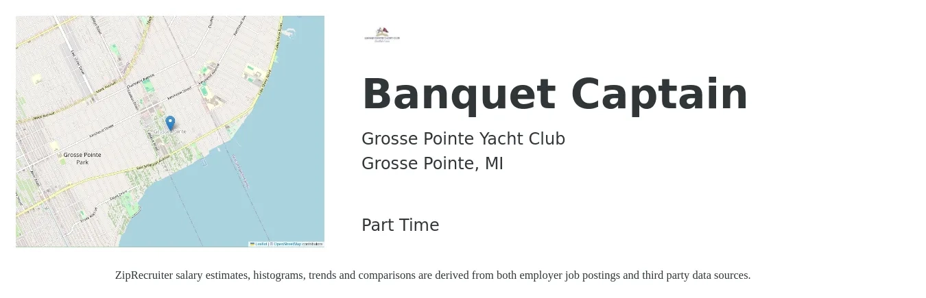 Grosse Pointe Yacht Club job posting for a Banquet Captain in Grosse Pointe, MI with a salary of $15 to $21 Hourly with a map of Grosse Pointe location.