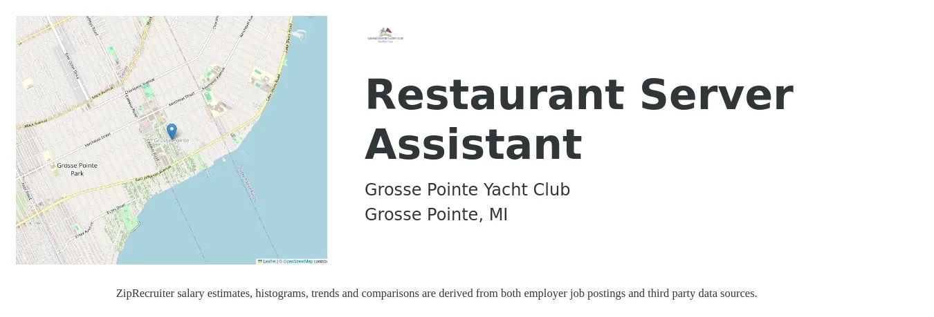 Grosse Pointe Yacht Club job posting for a Restaurant Server Assistant in Grosse Pointe, MI with a salary of $10 to $15 Hourly with a map of Grosse Pointe location.