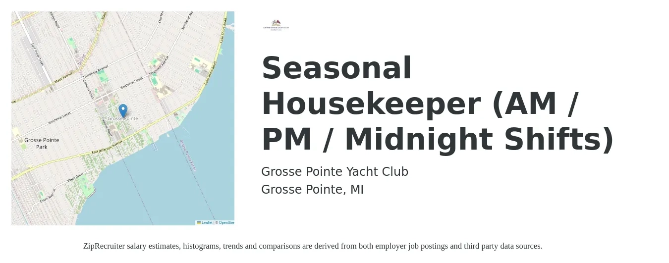 Grosse Pointe Yacht Club job posting for a Seasonal Housekeeper (AM / PM / Midnight Shifts) in Grosse Pointe, MI with a salary of $13 to $17 Hourly with a map of Grosse Pointe location.