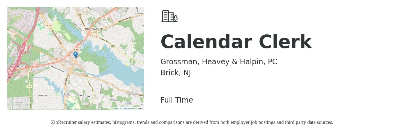 Grossman, Heavey & Halpin, PC job posting for a Calendar Clerk in Brick, NJ with a salary of $43,700 to $70,200 Yearly with a map of Brick location.