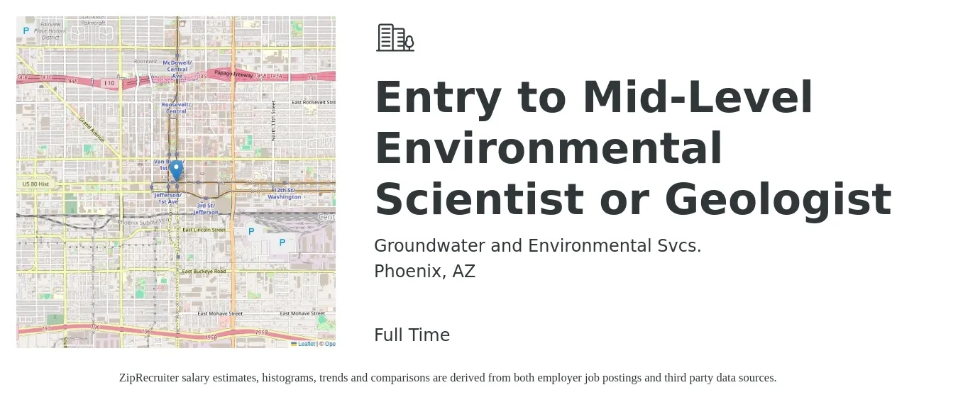 Groundwater and Environmental Svcs. job posting for a Entry to Mid-Level Environmental Scientist or Geologist in Phoenix, AZ with a salary of $50,600 to $85,500 Yearly with a map of Phoenix location.