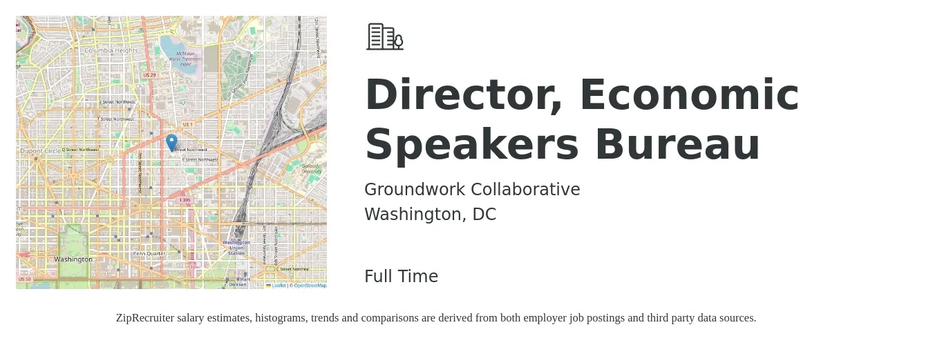 Groundwork Collaborative job posting for a Director, Economic Speakers Bureau in Washington, DC with a salary of $84,600 to $145,000 Yearly with a map of Washington location.