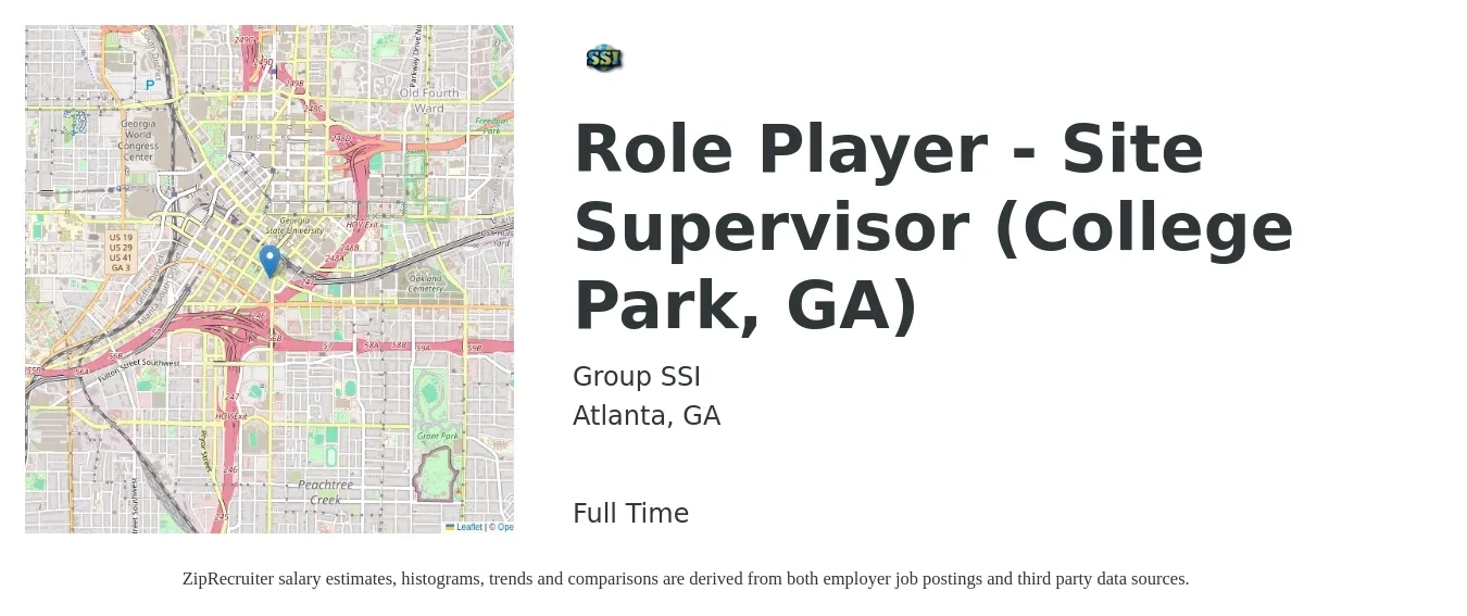 Group SSI job posting for a Role Player - Site Supervisor (College Park, GA) in Atlanta, GA with a salary of $48,100 to $116,400 Yearly with a map of Atlanta location.