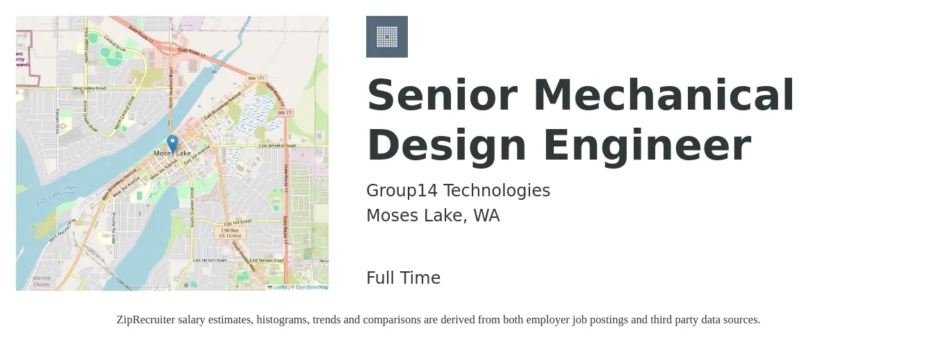 Group14 Technologies job posting for a Senior Mechanical Design Engineer in Moses Lake, WA with a salary of $130,000 to $145,000 Yearly with a map of Moses Lake location.