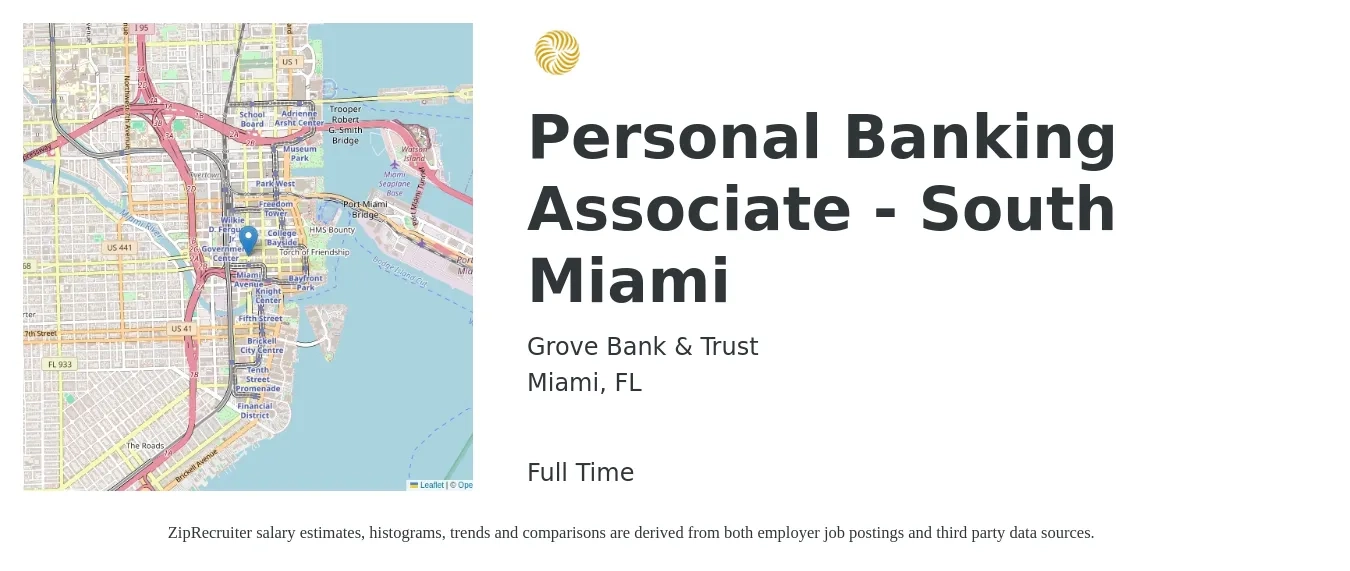 Grove Bank & Trust job posting for a Personal Banking Associate - South Miami in Miami, FL with a salary of $14 to $22 Hourly with a map of Miami location.