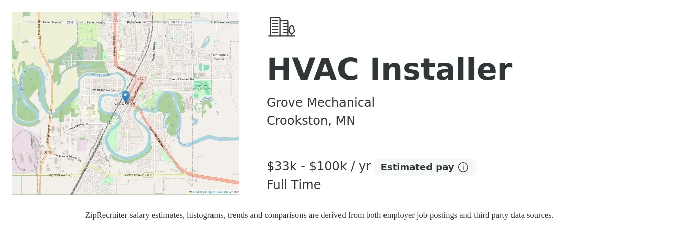 Grove Mechanical job posting for a HVAC Installer in Crookston, MN with a salary of $33,000 to $100,000 Yearly with a map of Crookston location.