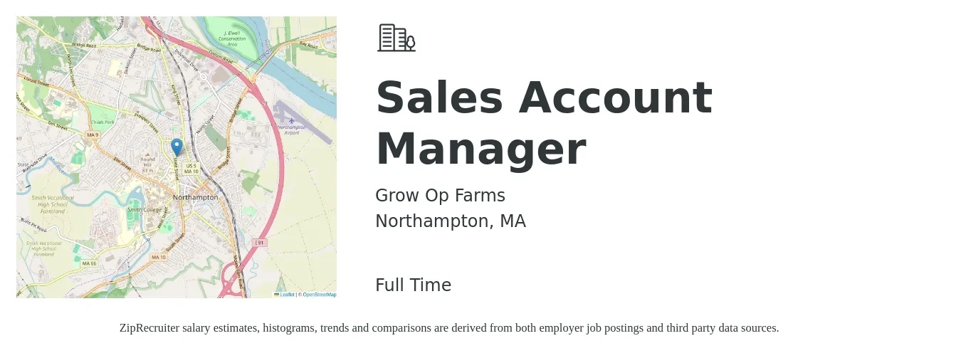 Grow Op Farms job posting for a Sales Account Manager in Northampton, MA with a salary of $60,000 Yearly with a map of Northampton location.