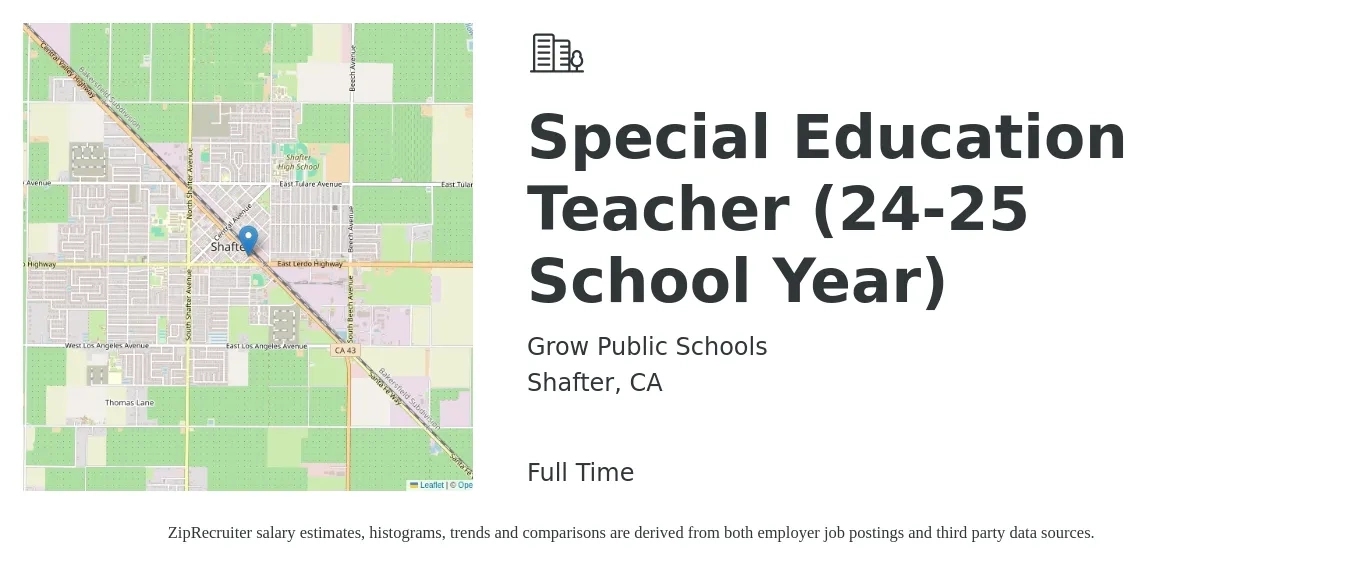 Grow Public Schools job posting for a Special Education Teacher (24-25 School Year) in Shafter, CA with a salary of $55,500 to $90,000 Yearly with a map of Shafter location.