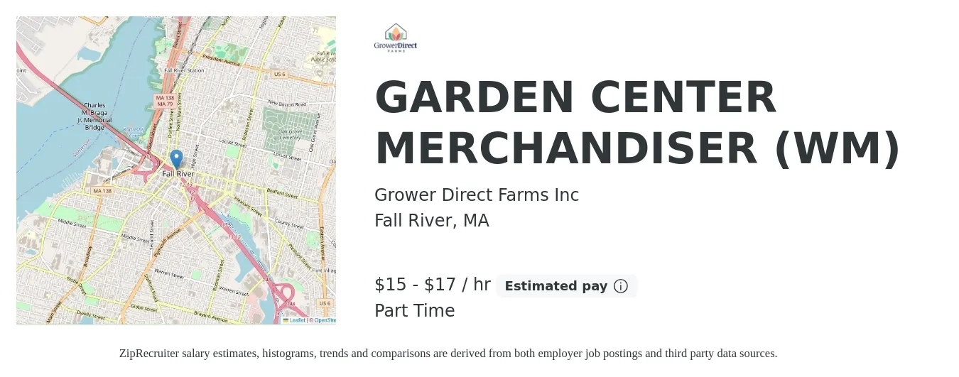 Grower Direct Farms Inc job posting for a GARDEN CENTER MERCHANDISER (WM) in Fall River, MA with a salary of $16 to $18 Hourly with a map of Fall River location.