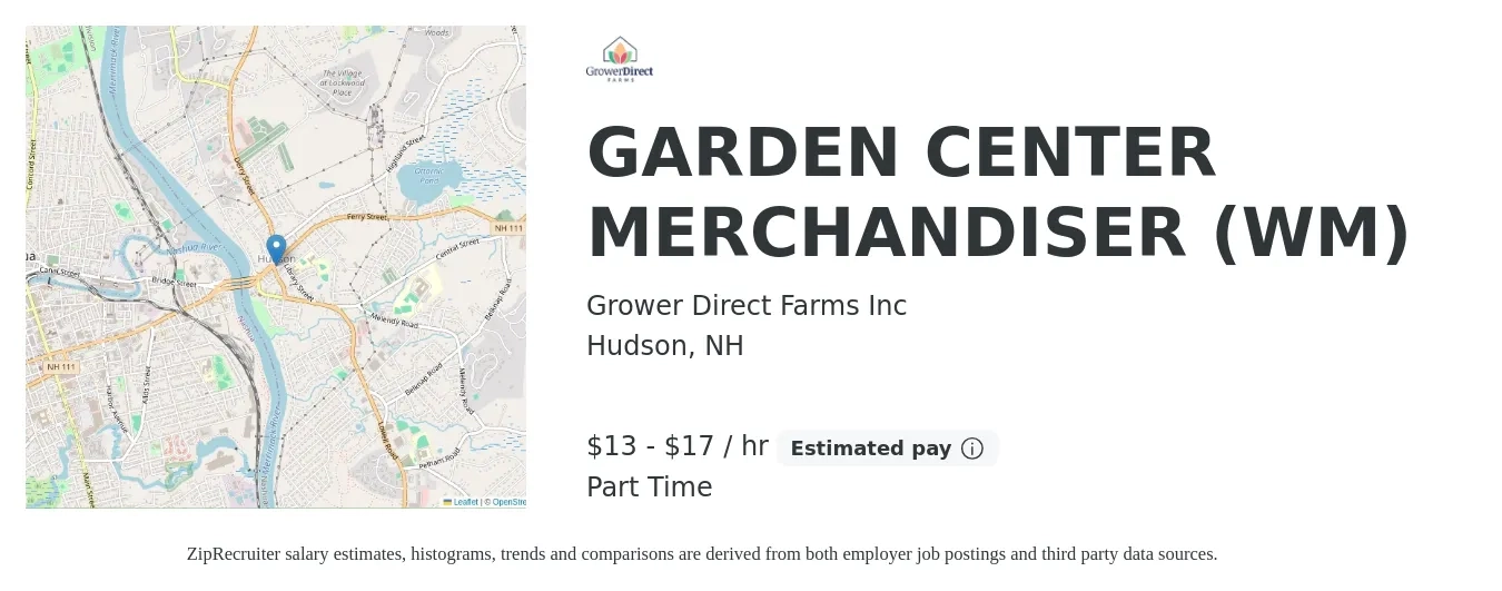 Grower Direct Farms Inc job posting for a GARDEN CENTER MERCHANDISER (WM) in Hudson, NH with a salary of $14 to $18 Hourly with a map of Hudson location.