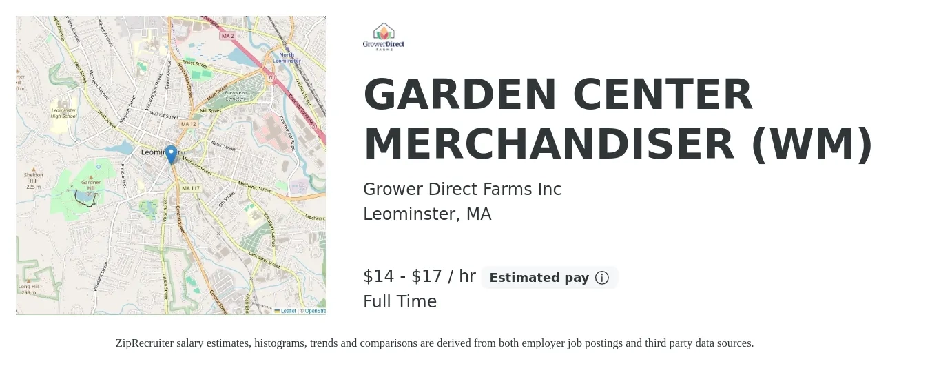 Grower Direct Farms Inc job posting for a GARDEN CENTER MERCHANDISER (WM) in Leominster, MA with a salary of $15 to $18 Hourly with a map of Leominster location.