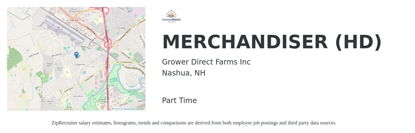 Grower Direct Farms Inc job posting for a MERCHANDISER (HD) in Nashua, NH with a salary of $17 to $20 Hourly with a map of Nashua location.