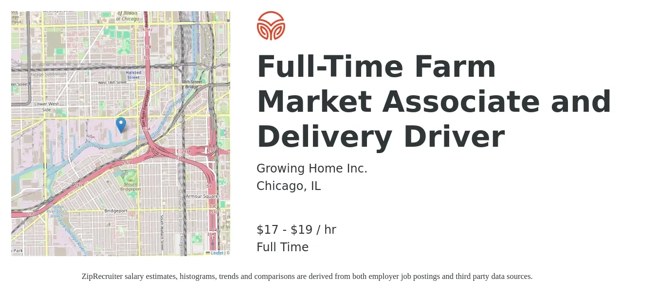 Growing Home job posting for a Full-Time Farm Market Associate and Delivery Driver in Chicago, IL with a salary of $18 to $20 Hourly with a map of Chicago location.