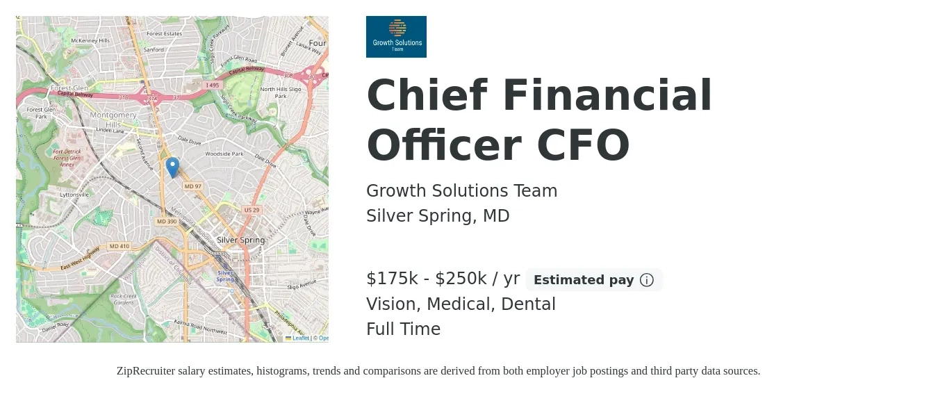 Growth Solutions Team job posting for a Chief Financial Officer CFO in Silver Spring, MD with a salary of $175,000 to $250,000 Yearly and benefits including medical, retirement, vision, dental, and life_insurance with a map of Silver Spring location.