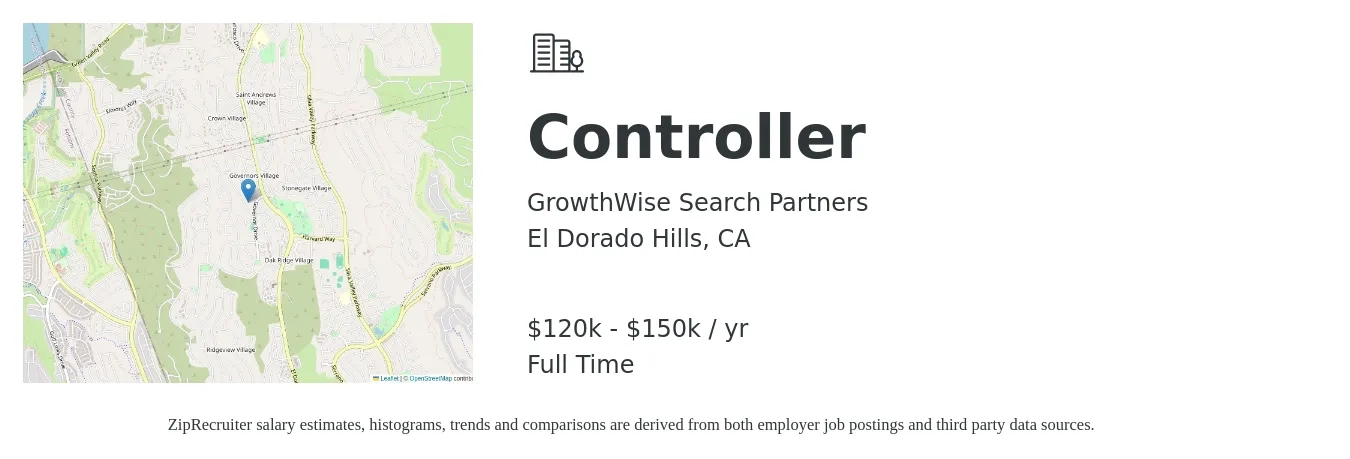 GrowthWise Search Partners job posting for a Controller in El Dorado Hills, CA with a salary of $120,000 to $150,000 Yearly with a map of El Dorado Hills location.