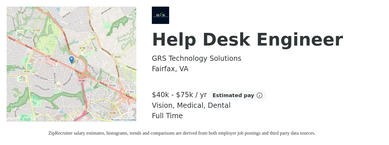 GRS Technology Solutions job posting for a Help Desk Engineer in Fairfax, VA with a salary of $40,000 to $75,000 Yearly and benefits including vision, dental, life_insurance, medical, pto, and retirement with a map of Fairfax location.