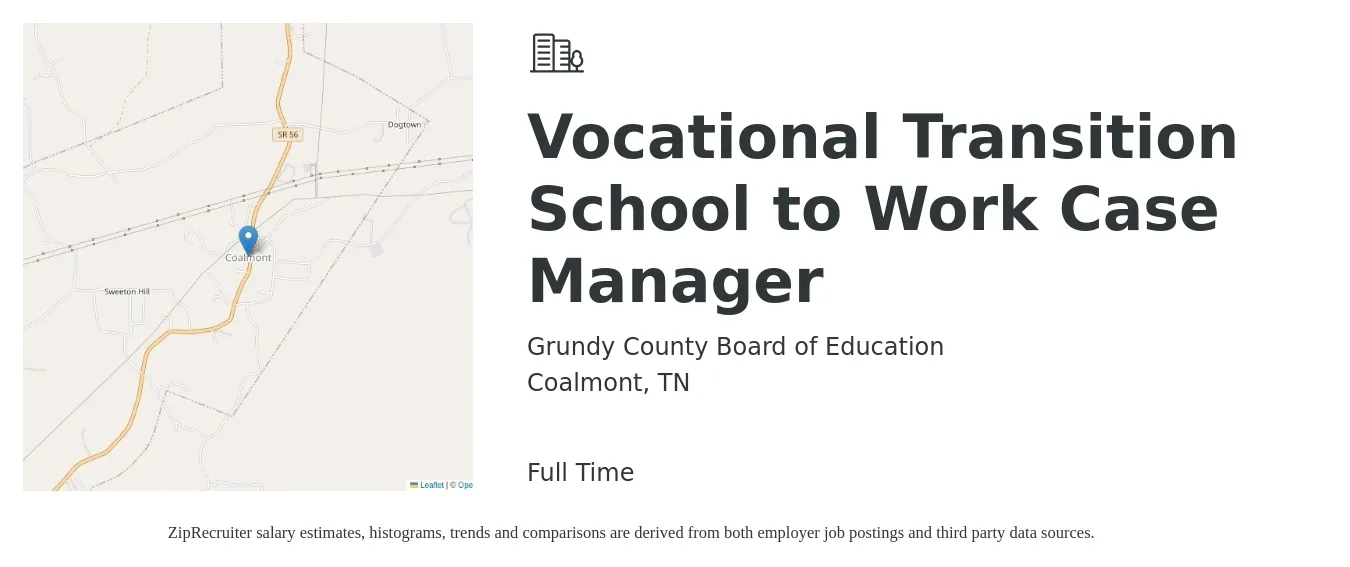 Grundy County Board of Education job posting for a Vocational Transition School to Work Case Manager in Coalmont, TN with a salary of $17 to $20 Hourly with a map of Coalmont location.