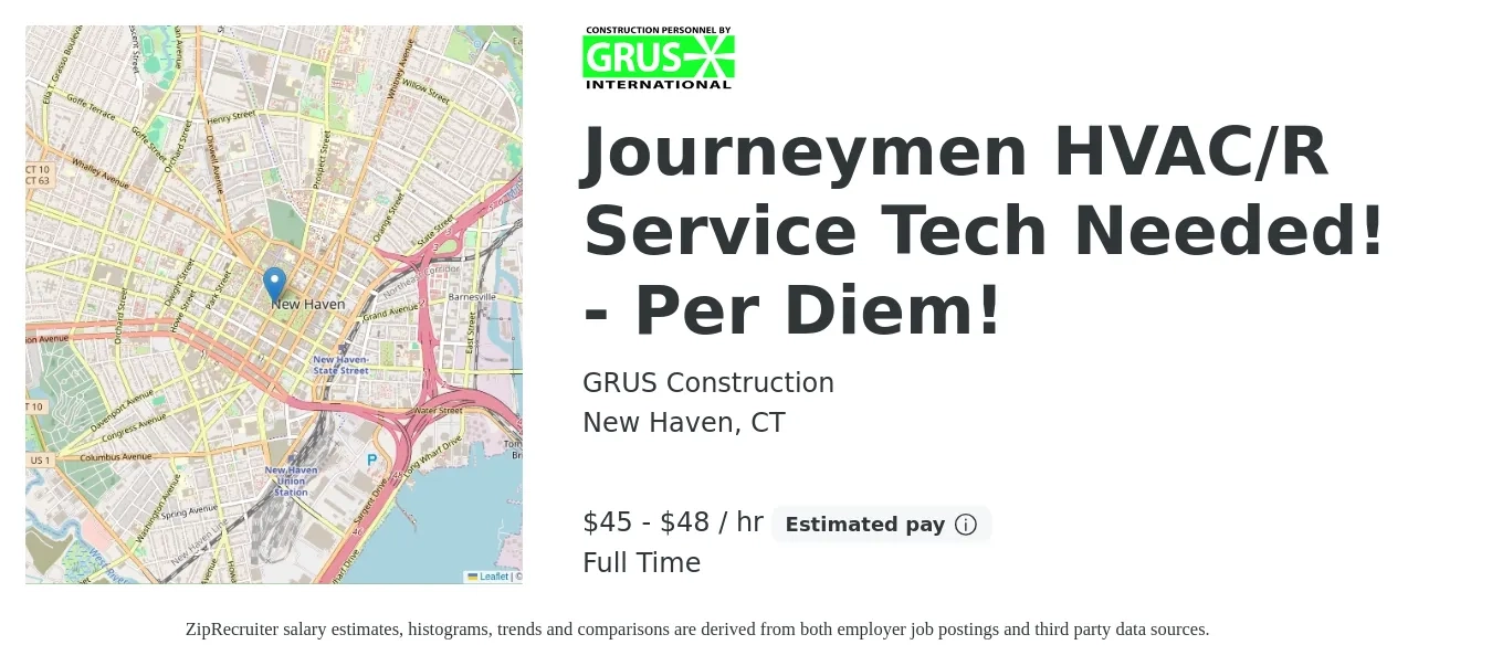 GRUS Construction job posting for a Journeymen HVAC/R Service Tech Needed! - Per Diem! in New Haven, CT with a salary of $47 to $50 Hourly with a map of New Haven location.