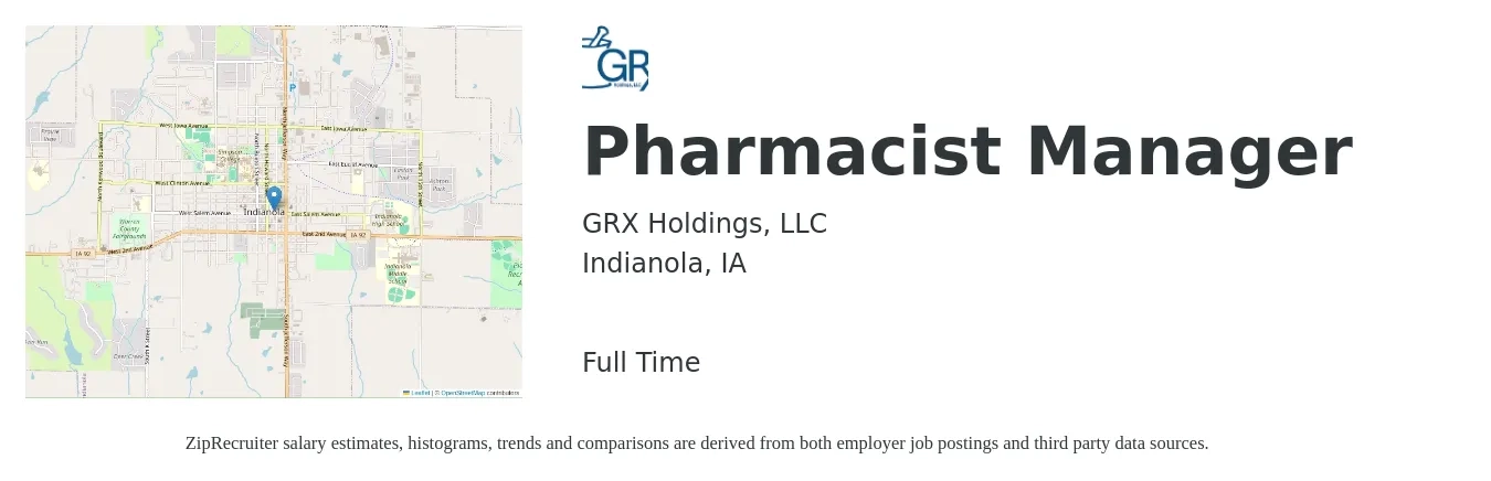 GRX Holdings, LLC job posting for a Pharmacist Manager in Indianola, IA with a salary of $61 to $72 Hourly with a map of Indianola location.