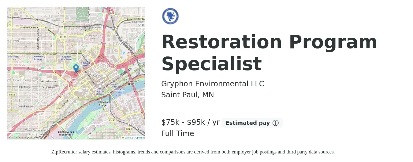 Gryphon Environmental LLC job posting for a Restoration Program Specialist in Saint Paul, MN with a salary of $75,000 to $95,000 Yearly with a map of Saint Paul location.