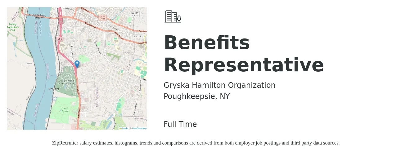 Gryska Hamilton Organization job posting for a Benefits Representative in Poughkeepsie, NY with a salary of $38,500 to $66,700 Yearly with a map of Poughkeepsie location.