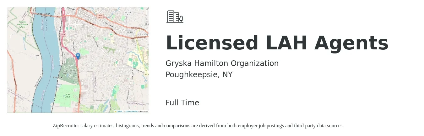 Gryska Hamilton Organization job posting for a Licensed LAH Agents in Poughkeepsie, NY with a salary of $41,900 to $96,100 Yearly with a map of Poughkeepsie location.