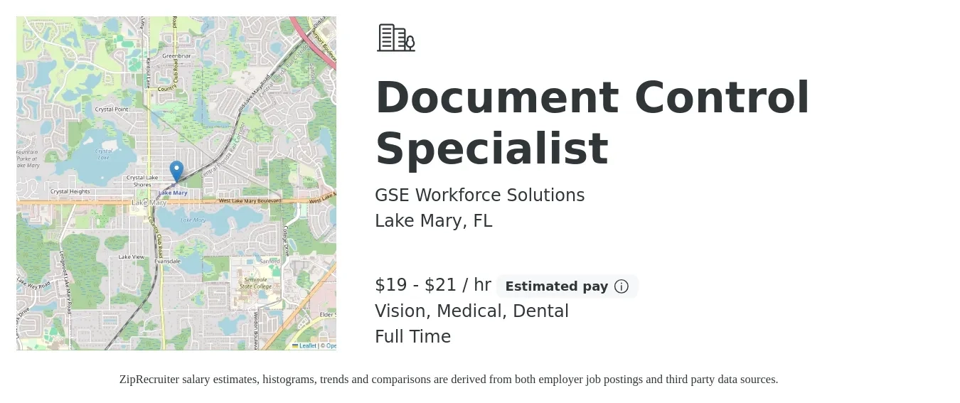 GSE Workforce Solutions job posting for a Document Control Specialist in Lake Mary, FL with a salary of $20 to $22 Hourly and benefits including dental, medical, pto, retirement, and vision with a map of Lake Mary location.
