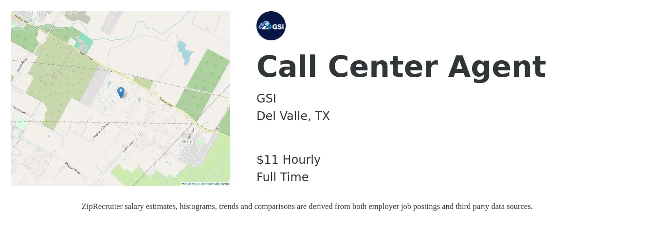GSI job posting for a Call Center Agent in Del Valle, TX with a salary of $12 Hourly with a map of Del Valle location.