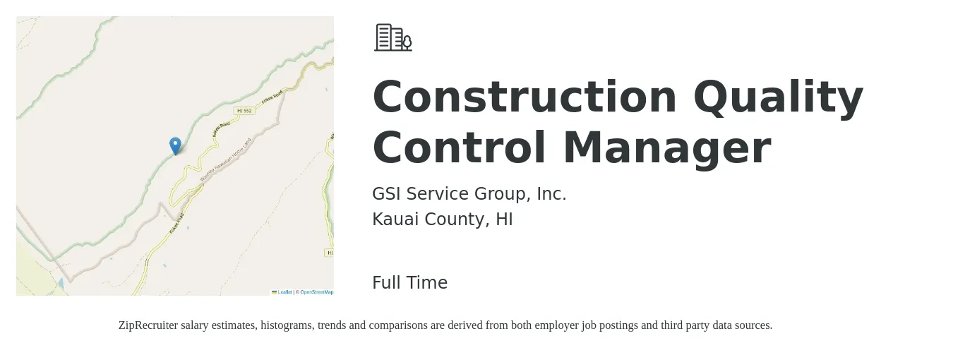 GSI Service Group, Inc. job posting for a Construction Quality Control Manager in Kauai County, HI with a salary of $76,900 to $102,300 Yearly with a map of Kauai County location.