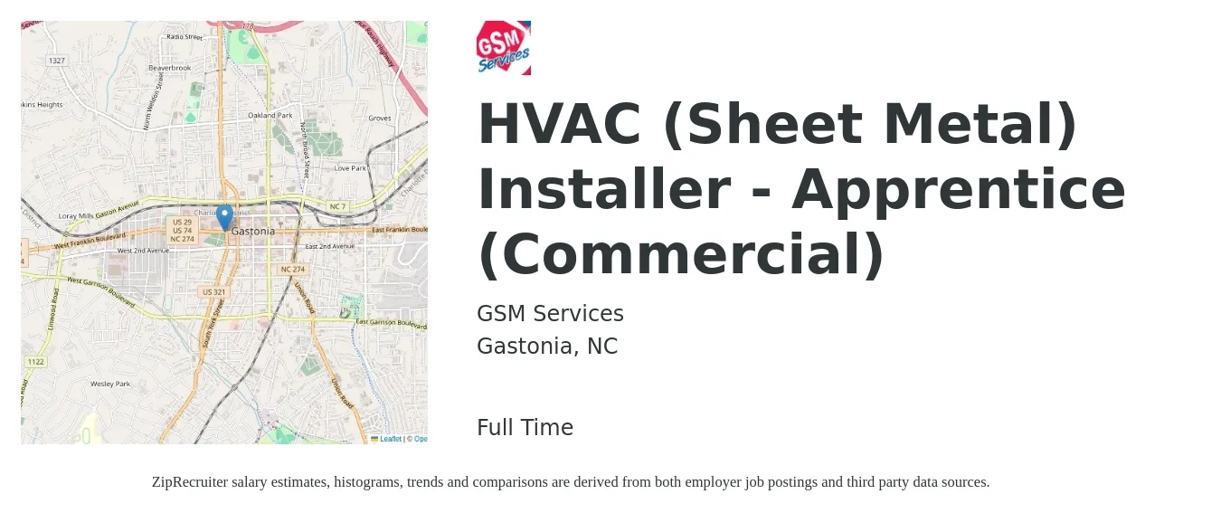 GSM Services job posting for a HVAC (Sheet Metal) Installer - Apprentice (Commercial) in Gastonia, NC with a salary of $20 to $30 Hourly with a map of Gastonia location.