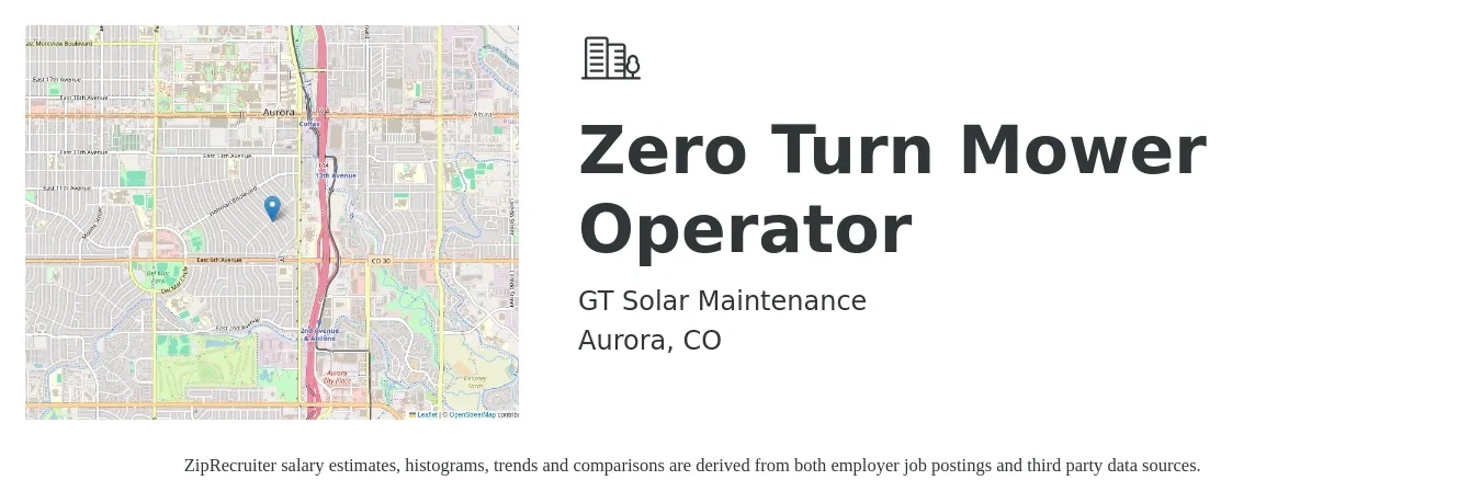 GT Solar Maintenance job posting for a Zero Turn Mower Operator in Aurora, CO with a salary of $200 to $400 Daily with a map of Aurora location.