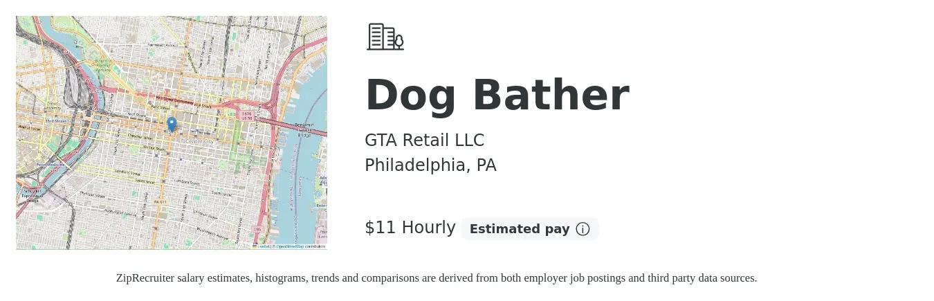 GTA Retail LLC job posting for a Dog Bather in Philadelphia, PA with a salary of $12 Hourly and benefits including retirement with a map of Philadelphia location.