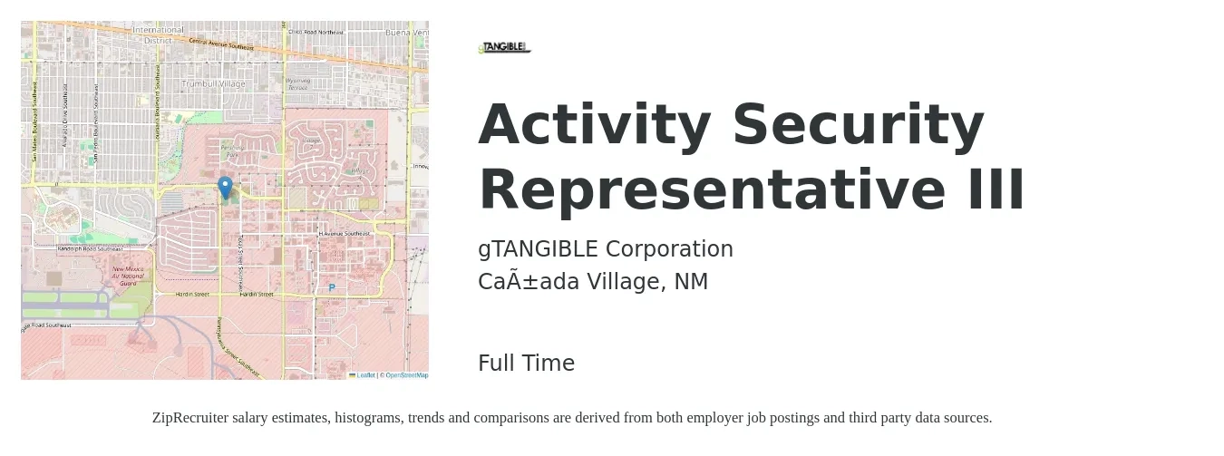 gTANGIBLE Corporation job posting for a Activity Security Representative III in Cañada Village, NM with a salary of $15 to $18 Hourly with a map of Cañada Village location.
