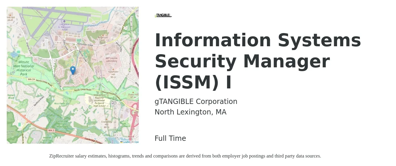 gTANGIBLE Corporation job posting for a Information Systems Security Manager (ISSM) I in North Lexington, MA with a salary of $104,600 to $152,000 Yearly with a map of North Lexington location.