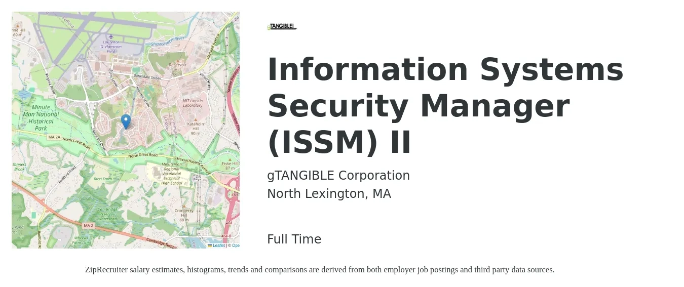 gTANGIBLE Corporation job posting for a Information Systems Security Manager (ISSM) II in North Lexington, MA with a salary of $104,600 to $152,000 Yearly with a map of North Lexington location.