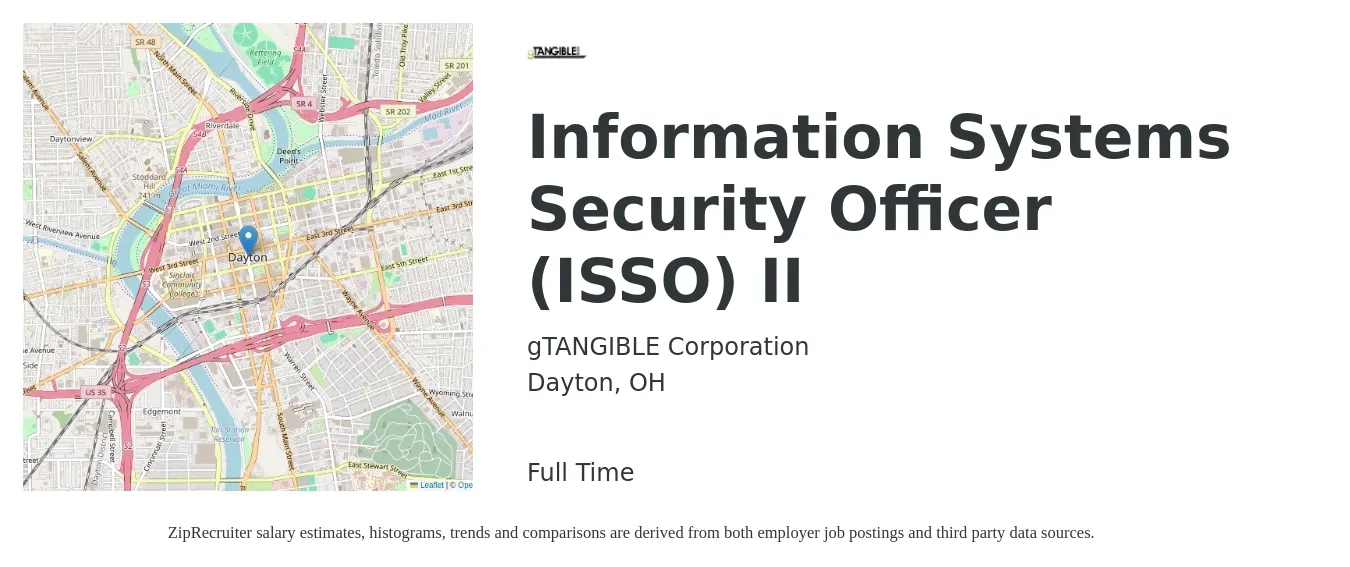 gTANGIBLE Corporation job posting for a Information Systems Security Officer (ISSO) II in Dayton, OH with a salary of $89,700 to $130,400 Yearly with a map of Dayton location.