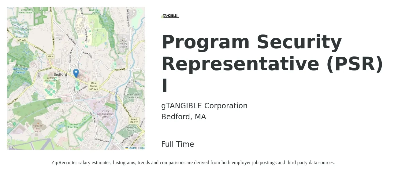gTANGIBLE Corporation job posting for a Program Security Representative (PSR) I in Bedford, MA with a salary of $18 to $21 Hourly with a map of Bedford location.