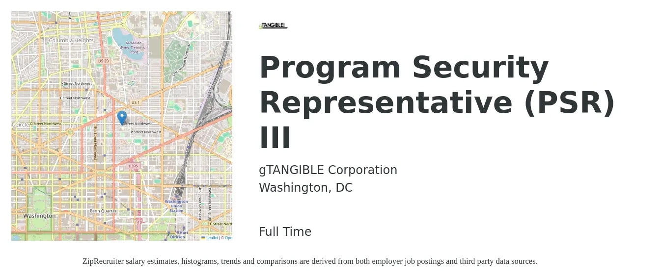 gTANGIBLE Corporation job posting for a Program Security Representative (PSR) III in Washington, DC with a salary of $19 to $23 Hourly with a map of Washington location.