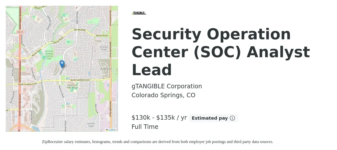 gTANGIBLE Corporation job posting for a Security Operation Center (SOC) Analyst Lead in Colorado Springs, CO with a salary of $130,000 to $135,000 Yearly with a map of Colorado Springs location.