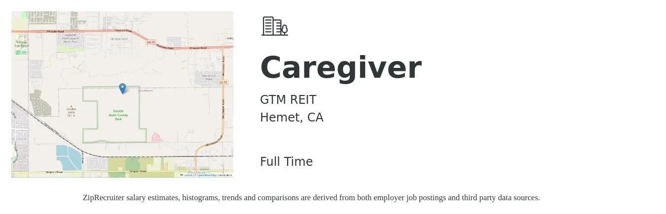 GTM REIT job posting for a Caregiver in Hemet, CA with a salary of $16 to $18 Hourly with a map of Hemet location.