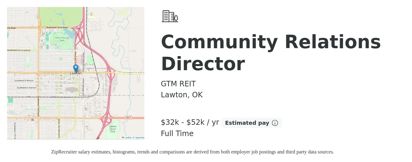 GTM REIT job posting for a Community Relations Director in Lawton, OK with a salary of $32,000 to $52,022 Yearly with a map of Lawton location.